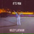 Kiley Latham
