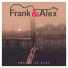 Frank & Alex