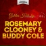 Rosemary Clooney & The Buddy Cole Trio