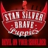 Stan Silver and the Brave Puppies
