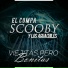 El Compa Scooby Y Los Aguachiles