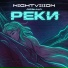 NIGHTVI$ION, ДЕВИЦА