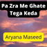 Aryana Maseed