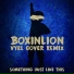 Boxinlion feat. Vyel