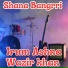 Irum Ashna feat. Wazir Khan