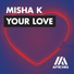 Misha K