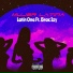 Latín One feat. Brac Izy