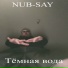 NUB-SAY, Таха Крипс