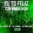 DJ Kikito SP, DJ Canon, DJ Favelado