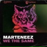 Marteneez