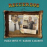 Pablo Ortiz feat. Marcos Kasanetz