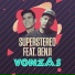 SuperStereo feat. Benji