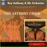 The Anthony Choir, Ray Anthony & his Orchestra