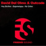 David Del Olmo And Outcode