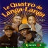 Quatro De Langa Langa