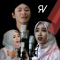 Rijal Vertizone feat. Wafiq Azizah, Nida Zahwa