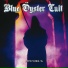 Blue O yster Cult