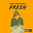 That Bankroll Fresh, Bankroll Bishop