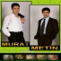 Murat, Metin