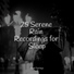 Rain Sounds, Anxiety Relief, Ready Baby Music!