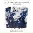 EXIT 11, Danny Howard
