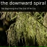 The Downward Spiral