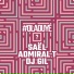 Saël, DJ Gil feat. Admiral T