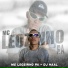 DJ Haal, Mc Léozinho p.a