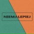 NIEMALEPIEJ