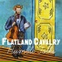 Flatland Cavalry feat. Kaitlin Butts