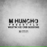 M Huncho
