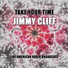 Jimmy Cliff feat. Bounty Kille, Kool & The Gang