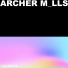 Archer M lls