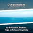 New Age, Ocean Sounds, Nature Sounds