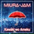 Miura Jam
