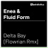 Enea, Fluid Form