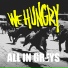WE HUNGRY