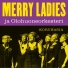 Merry Ladies & Olohuoneorkesteri