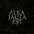 Alea Jacta Est