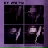 Ex Youth