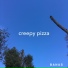 Creepy Pizza