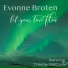 Evonne Broten feat. Timothy Frantzich