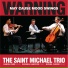 Saint Michael Trio