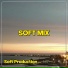 Soft Production