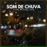 Som de Chuva e Trovoadas