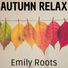 Emily Roots