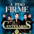 Los Nuevos Centenarios
