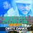 Dirty Dankk feat. Raphael Ashanti
