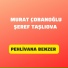 Murat Çobanoğlu feat. Şeref Taşlıova