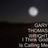 GARY THOMAS WRIGHT